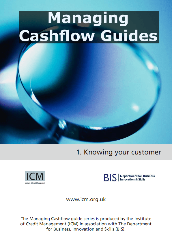 Managing Cashflow Series Part 1 – Knowing Your Customer